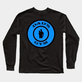 Dads Gym Long Sleeve T-Shirt